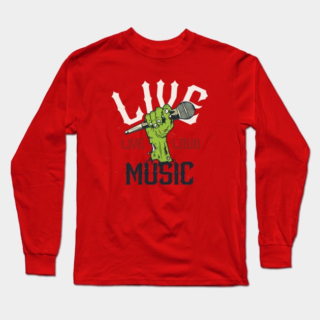 Live Music Zombie Hand // Support Live Music // Music Lover Long Sleeve T-Shirt by SLAG_Creative